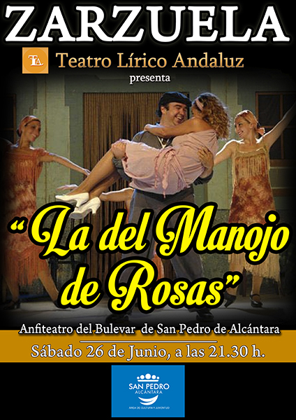 Este sábado podremos disfrutar de la zarzuela "La del manojo de rosas" en el Anfiteatro del Bulevar